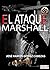 El ataque Marshall
