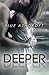 Deeper by Blue Ashcroft (2013-11-03)