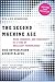 The Second Machine Age: Work, Progress, and Prosperity in a Time of Brilliant Technologies by Erik Brynjolfsson Andrew McAfee(2010-11-15)