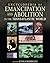 Encyclopedia of Emancipation and Abolition in the Transatlantic World