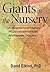Giants in the Nursery: A Biographical History of Developmentally Appropriate Practice Paperback March 31, 2015