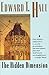 The Hidden Dimension (Anchor Books a Doubleday Anchor Book) by Edward T. Hall (1988-07-01)