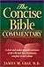 The Concise Bible Commentary by James Marion Gray (1999-01-02)