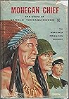Mohegan Chief: Th...