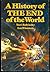 A history of the end of the world (An Invisible book)