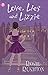 [Love, Lies and Lizzie- Jane Austen in the 21st Century] [Author: Rosie Rushton] [January, 2009]