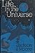 Life In The Universe