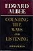Counting the Ways and Listening: Two Plays by Edward Albee (1977-04-26)