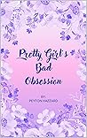 Pretty Girl's Bad...