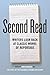 Second Read: Writers Look Back at Classic Works of Reportage (Columbia Journalism Review) published by Columbia University Press (2011)
