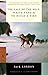 The Call of the Wild, White Fang & To Build a Fire (Modern Library Classics) by Jack London (2002-01-08)
