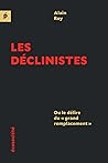 Les déclinistes -...