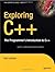 Exploring C++: The Programmer's Introduction to C++ 1st Edition by Lischner, Ray published by Apress