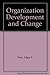 Organization Development and Change by Edgar F. Huse (1989-03-10)