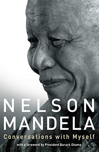Conversations With Myself by Mandela. Nelson ( 2010 ) Hardcover