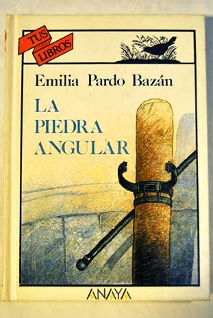 La Piedra Angular (Hardcover)
