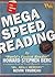 Mega Speed Reading (by "world fastest reader")