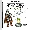 The Mandalorian and Child by Jeffrey   Brown