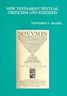 New Testament Textual Criticism and Exegesis Festschrift J. Delobel (Bibliotheca Ephemeridum Theologicarum Lovaniensium)