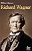 Richard Wagner by Walter Hansen (2013-01-01)