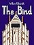 The Bind by William Goldsmith (2015-08-06)
