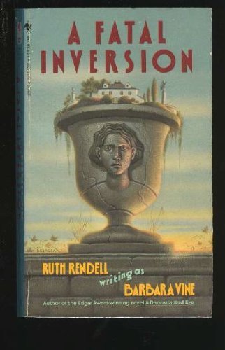 Fatal Inversion,a by Vine, Barbara (September 1, 1988) Mass Market Paperback