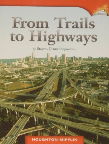 From Trails to Highways (Paperback)