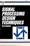 Signal Processing Design Techniques