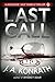 Last Call - A Thriller by J.A. Konrath (2016-06-24)