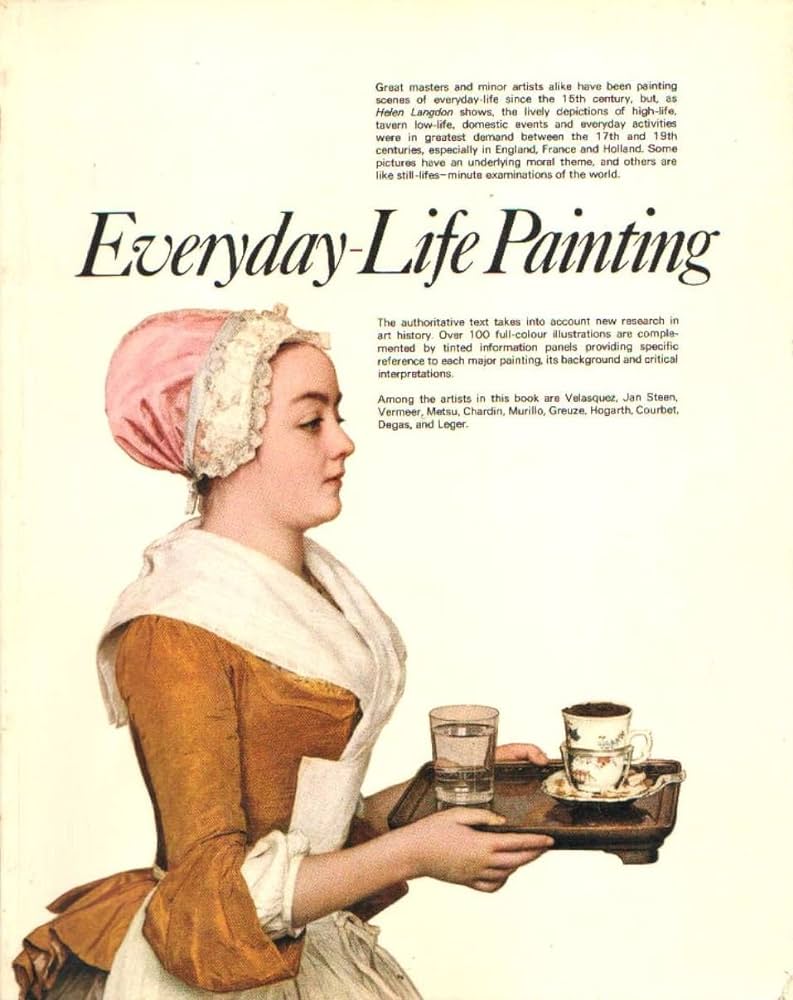 Everyday Life Painting in the History of Art