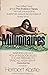 Millionaires