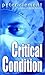Critical Condition by Peter Clement (2003-08-26)