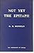 Not yet the epitaph: Some e...