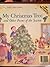 My Christmas Tree and Other Poems of the Season