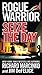 Rogue Warrior: Seize the Day by Richard Marcinko (2010-11-30)