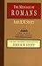 The Message Of Romans: God's Good News For The World by John Stott (October 2006)