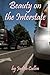 Beauty on the Interstate by Judith Cullen (2015-07-27)