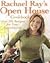 Rachael Ray's Open House Cookbook: Over 200 Recipes for Easy Entertaining by Rachael Ray (30-Sep-2006) Paperback