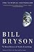 A Short History of Nearly Everything by Bryson, Bill Published by Broadway Books 1st (first) edition (2004) Paperback