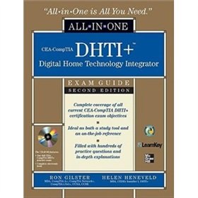 CEA-CompTIA DHTI+ Digital Home Technology Integrator All-In-One Exam Guide, Second Edition 2nd editi (Hardcover)