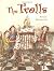 The Trolls by Polly Horvath (1999-03-30)