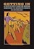 Getting In: A Step-By-Step Plan for Gaining Admission to Graduate School in Psychology [GETTING IN 2/E -OS]
