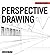 Perspective Drawing (Drawing Academy)