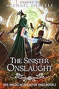 The Sinister Onslaught
