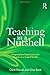 Teaching in a Nutshell: Navigating Your Teacher Education Program as a Student Teacher by Clare Kosnik (2011-02-04)