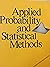 Applied probability and statistical methods
