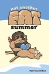 Not Another Fat Summer Not Another Fat Summer