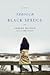 Through Black Spruce (09) by Boyden, Joseph [Hardcover (2009)] by Boyden