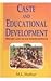 Caste and Educational Development
