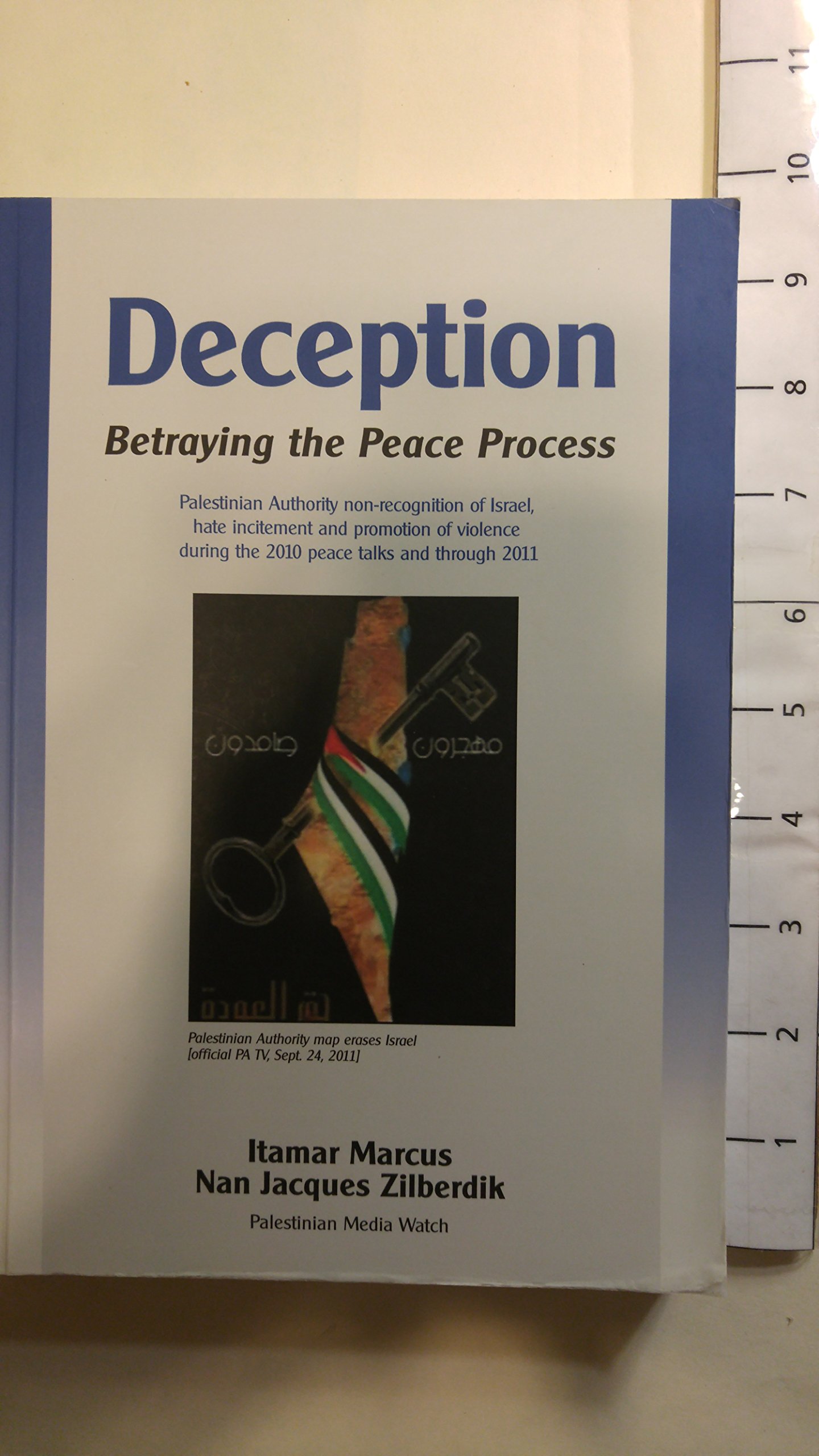 Deception: Betraying the Peace Process (Paperback)